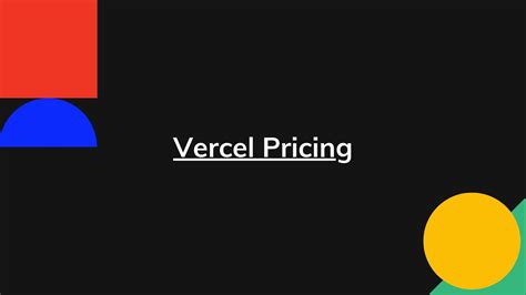 Vercel pricing. Things To Know About Vercel pricing. 